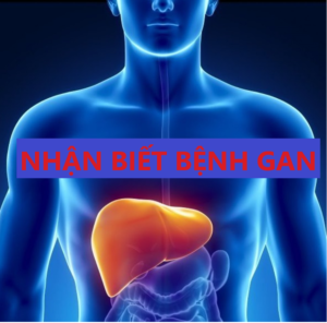 nhận biết bệnh gan